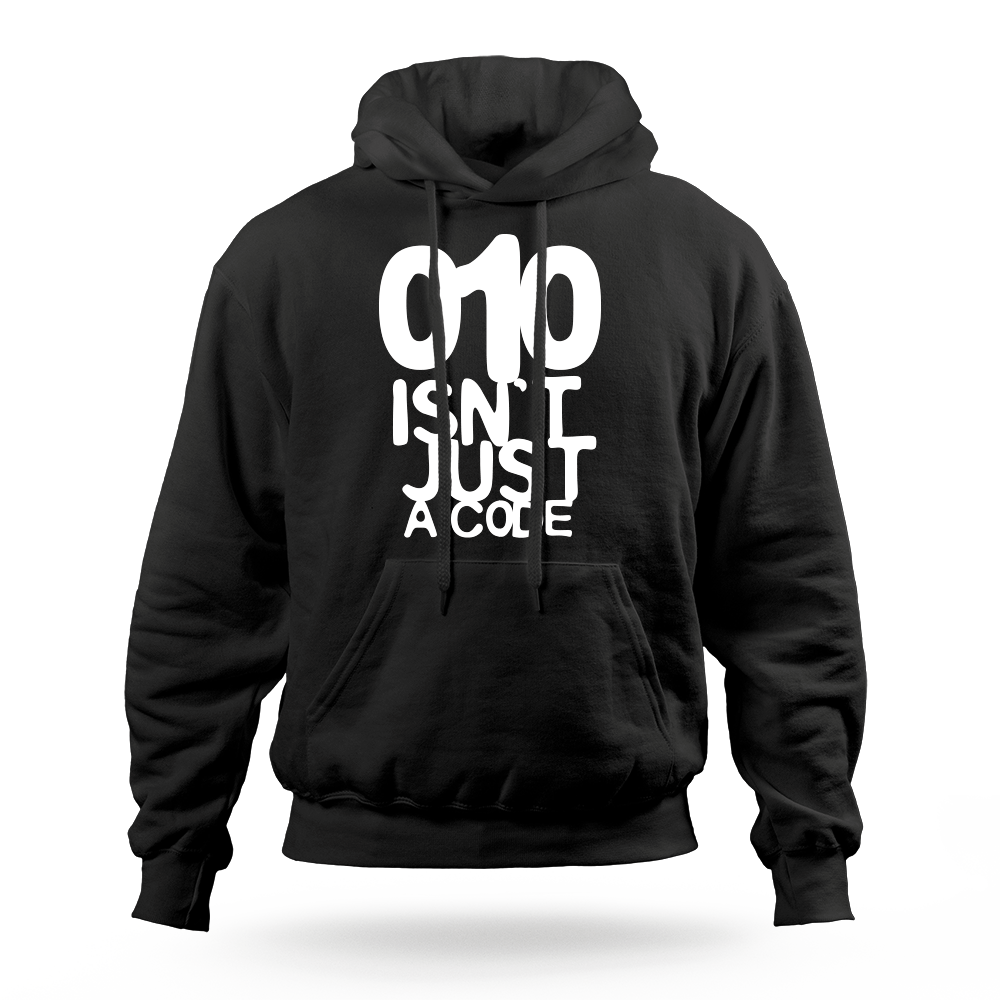 010 ISNT JUST A CODE hoodie