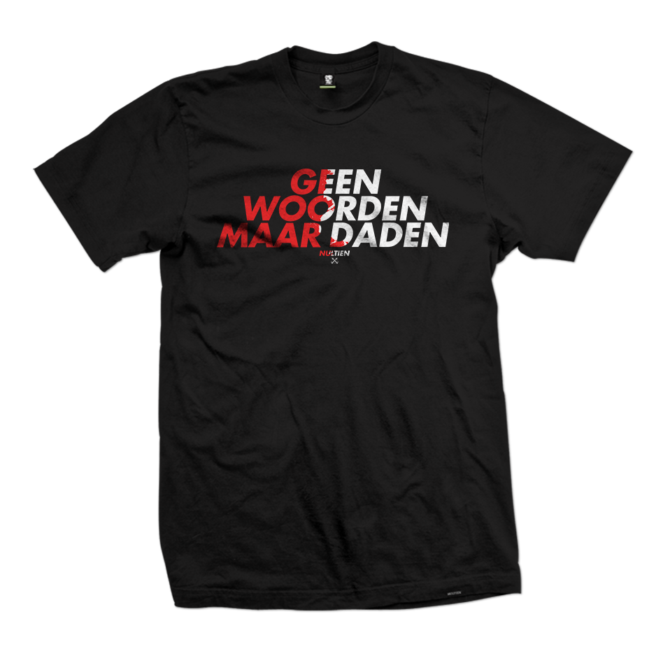 Geen Woorden Maar Daden tee