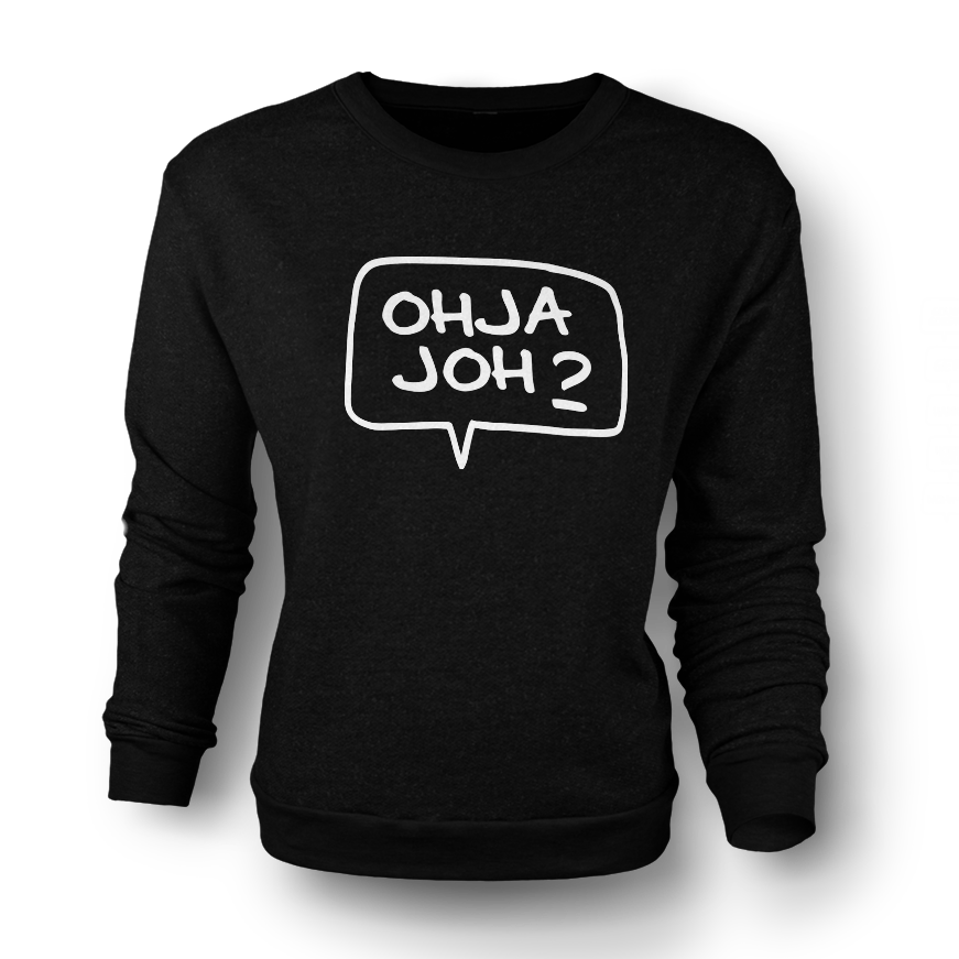 "Ohja Joh1?" Sweater