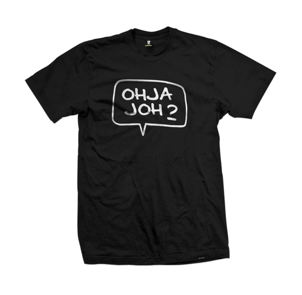 "Ohja Joh!?" tee