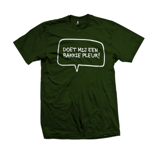 "Doet mij een bakkie pleur!" tee