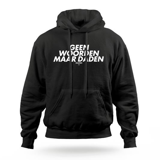 Geen Woorden Maar Daden (wit) hoodie