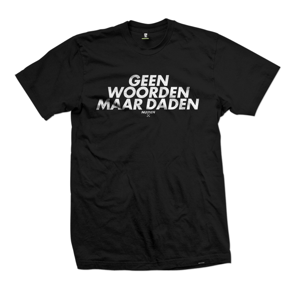 Geen Woorden Maar Daden (Wit) tee