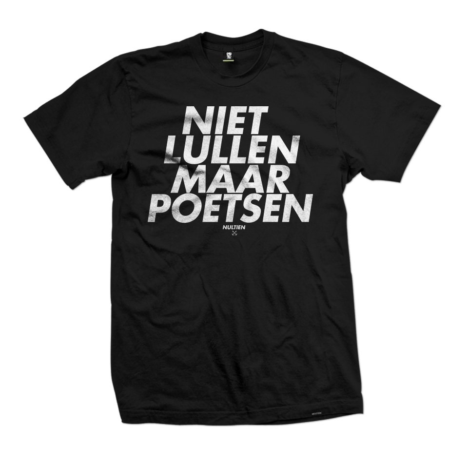 Niet Lullen Maar Poetsen tee