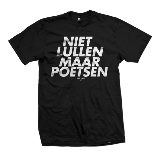 Niet Lullen Maar Poetsen tee