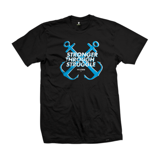 Stronger Through Struggle (ANKER) tee
